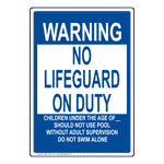 Warning No Lifeguard On Duty Children Custom Age Sign NHE-15351