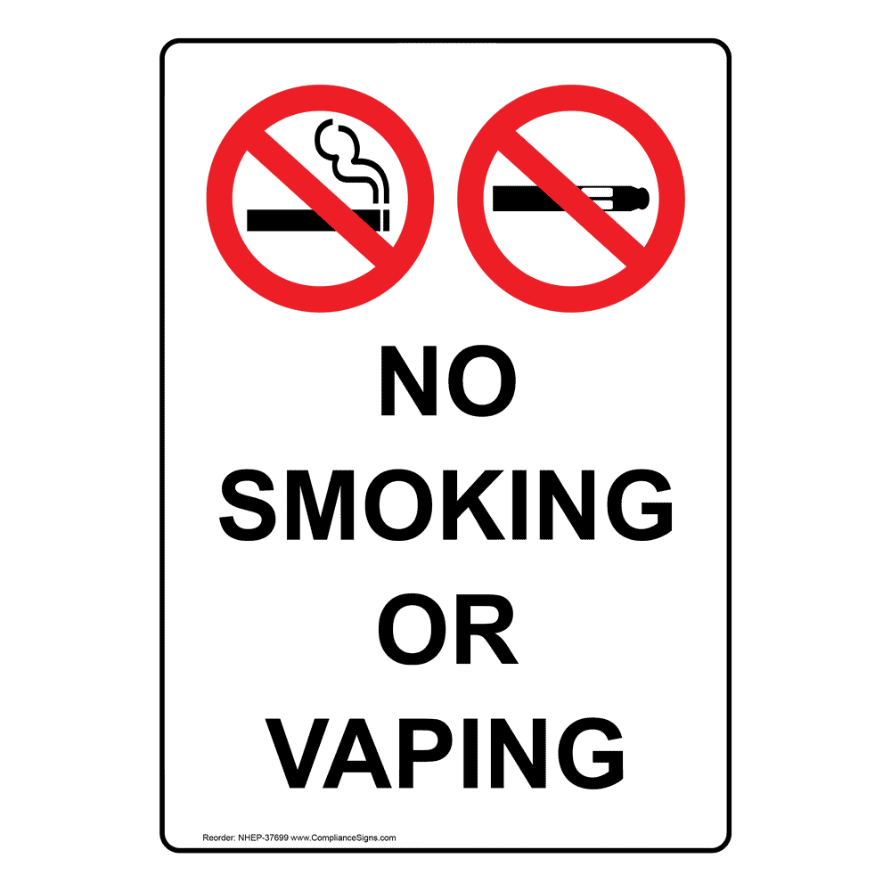 Vertical Sign - No Smoking - No Smoking Or Vaping