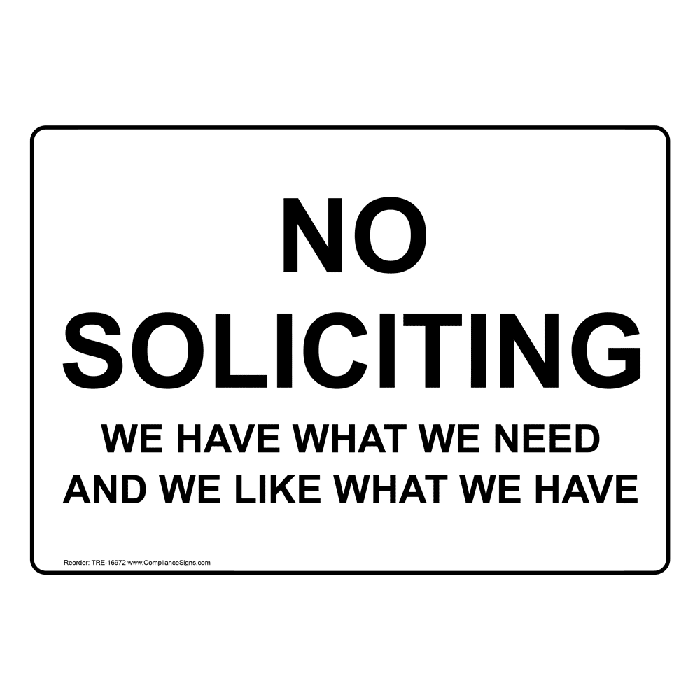 no-solicitation-sign-no-soliciting-we-have-what-we-need