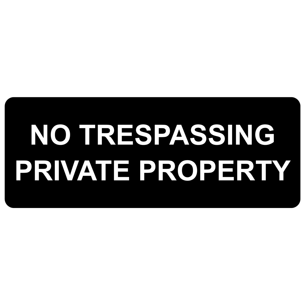 No Trespassing Private Property Engraved Sign Egre 13365 Whtonblk