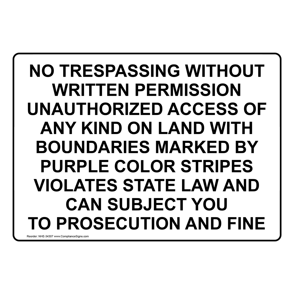 safety-sign-no-trespassing-without-written-permission-unauthorized