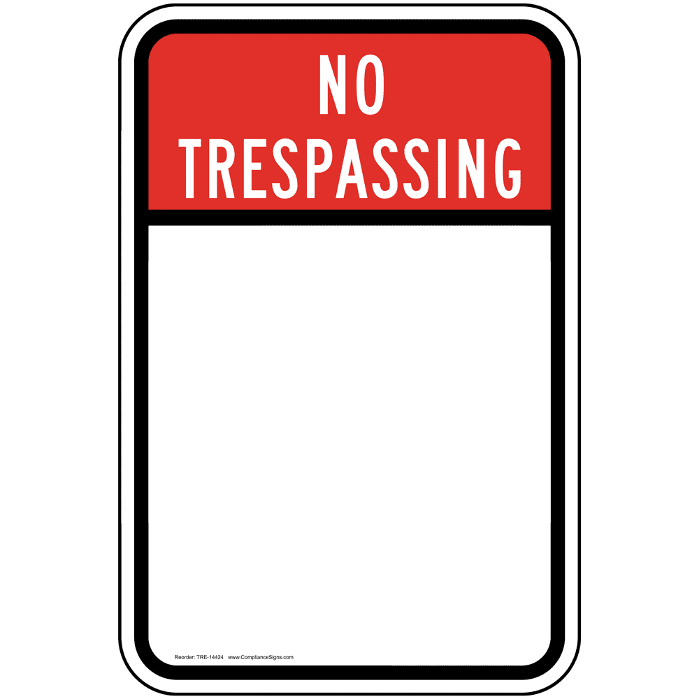 Vertical Sign No Trespassing No Trespassing Blank Write On Sign