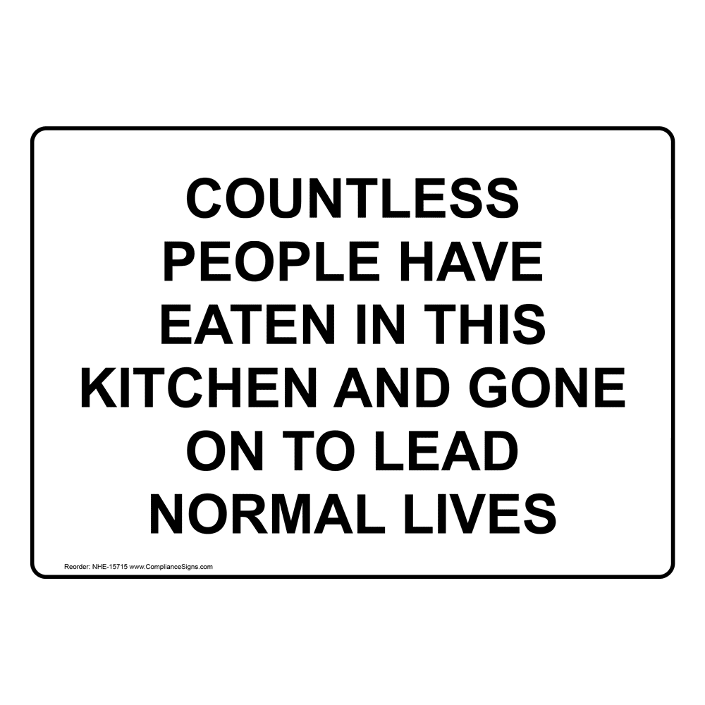 2280HS Many People Have Eaten In This Kitchen  5"x10" Novelty Sign 