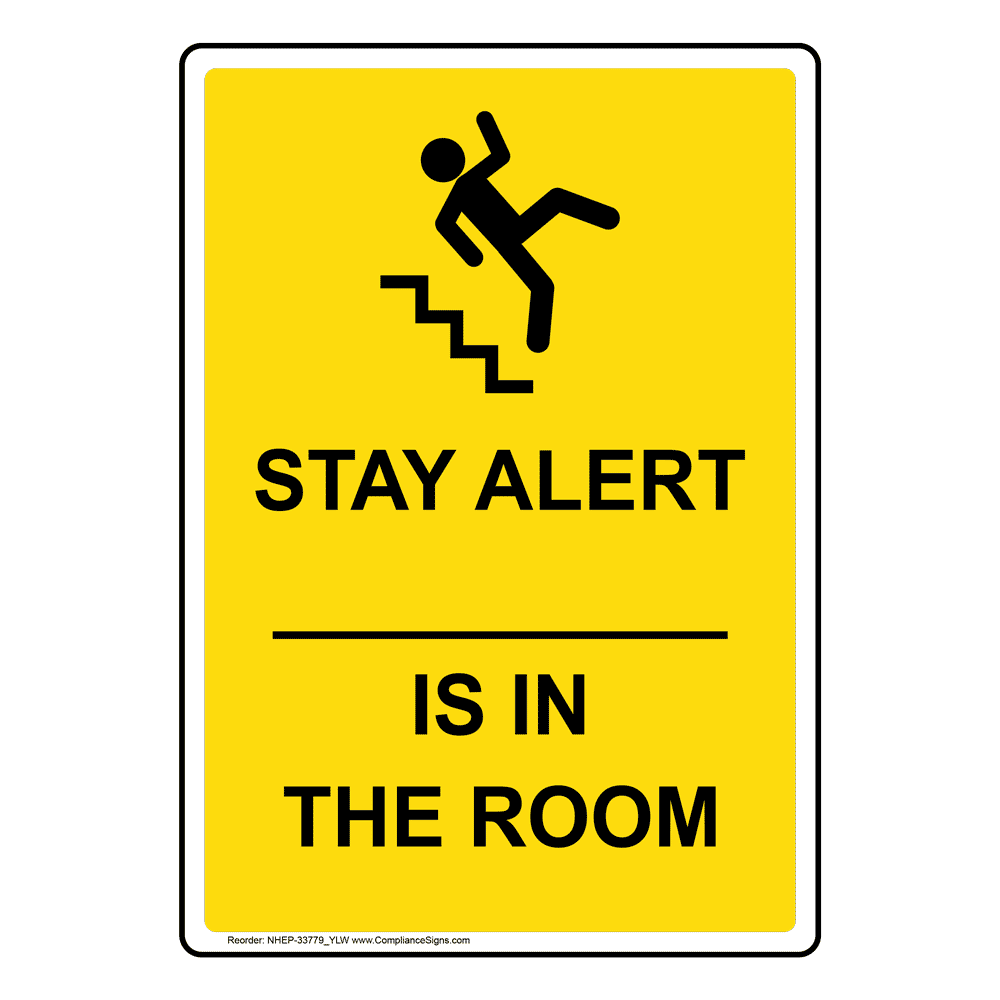 vertical-sign-custom-stay-alert-is