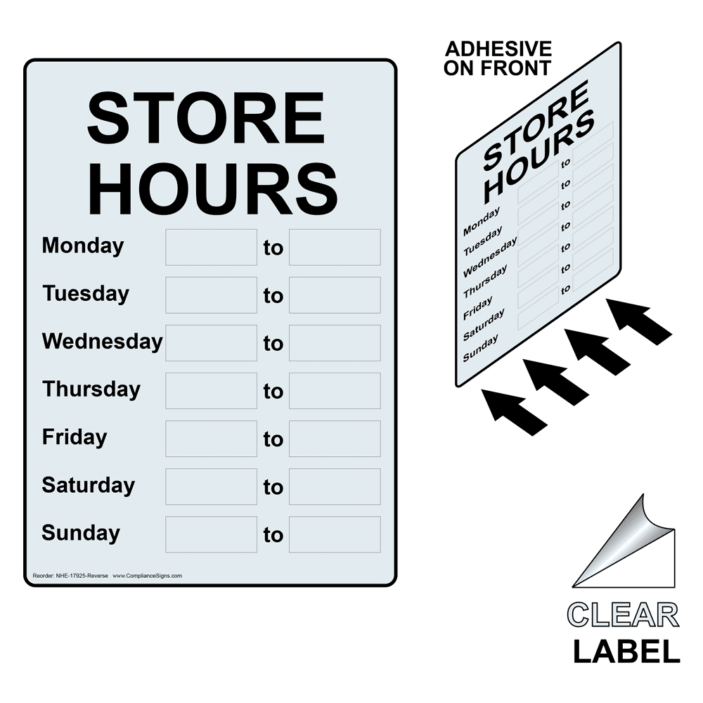 Store Hours Label NHE-17925-Reverse Dining / Hospitality / Retail