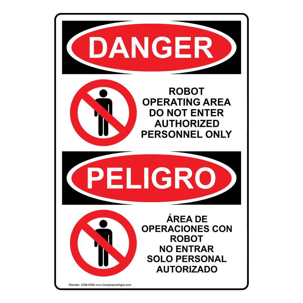 Vertical Robot Operating Area Do Not Enter Sign - OSHA DANGER