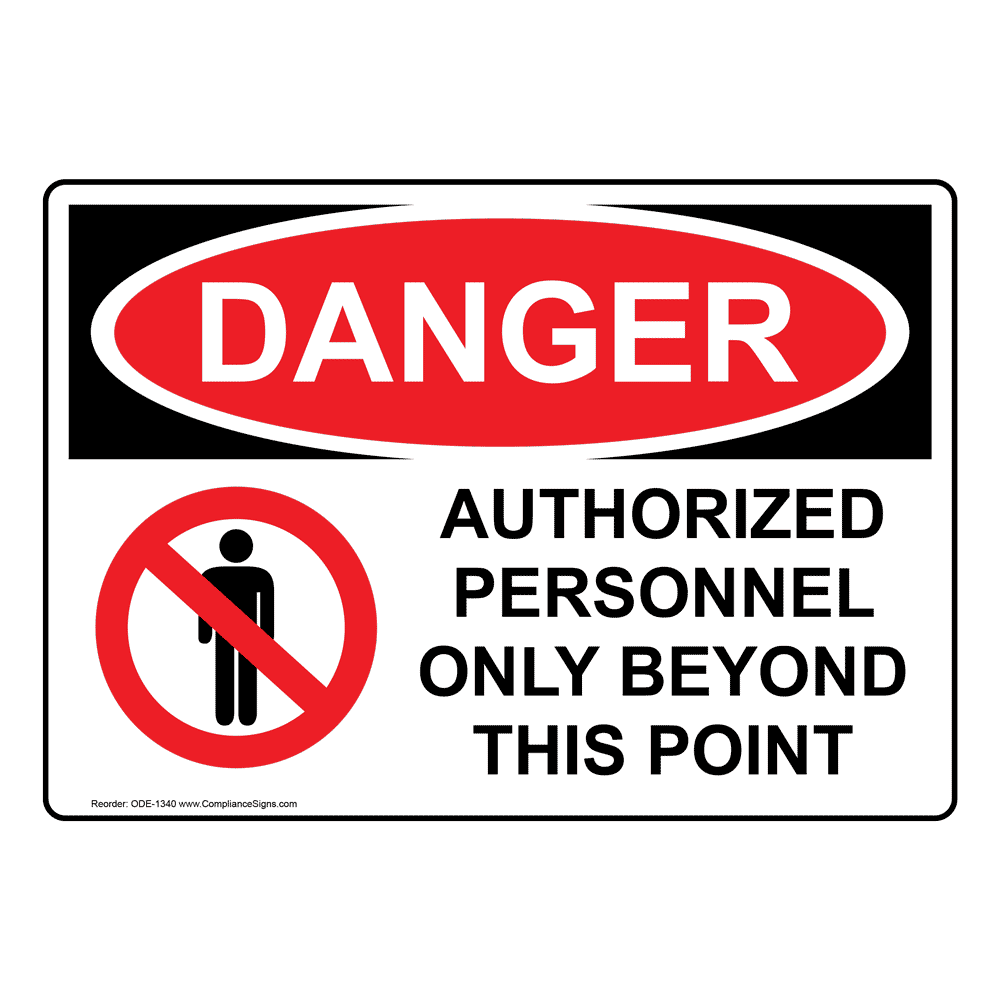 danger-sign-authorized-personnel-only-beyond-this-point-sign-osha