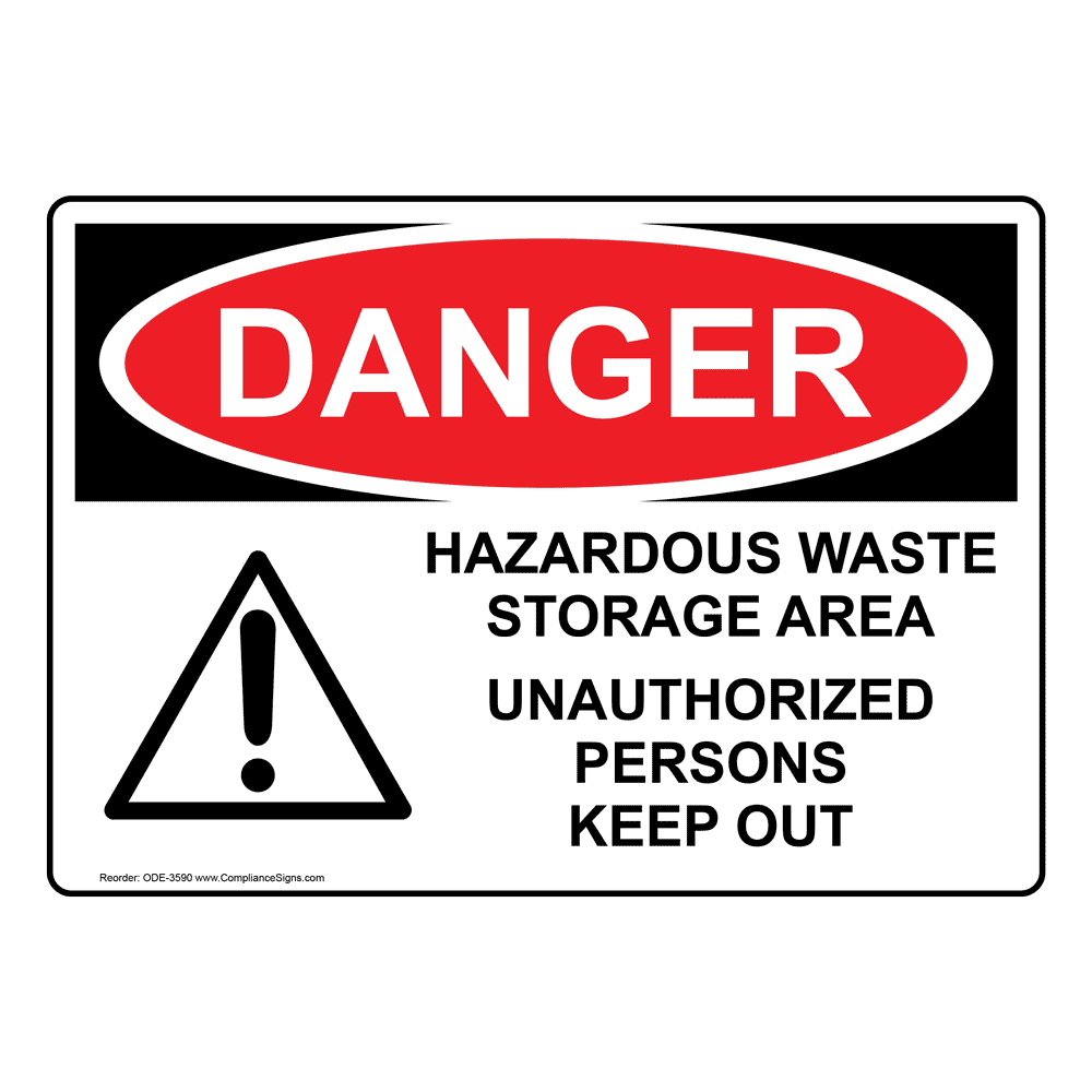Danger Sign Hazardous Waste Storage Area Sign OSHA