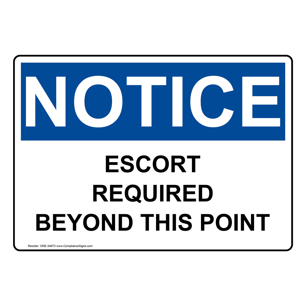 マイクラ 人気アイテム Notice Sign - Escort Required Beyond This Point - OSHA その他