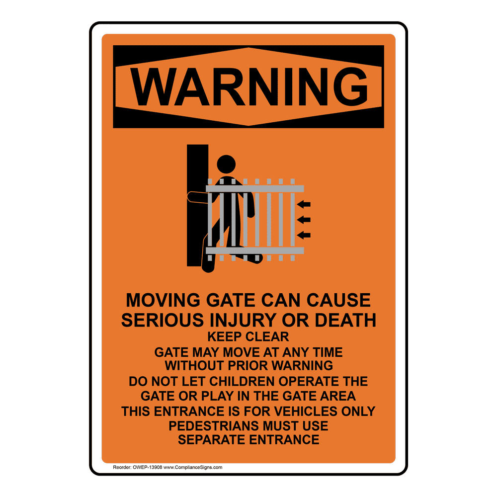 Warehouse & Shop Area Work Site Moving Gate Can Cause Serious Injury Or  Made in the USA Protect Your Business Aluminum Sign OSHA Notice Sign 