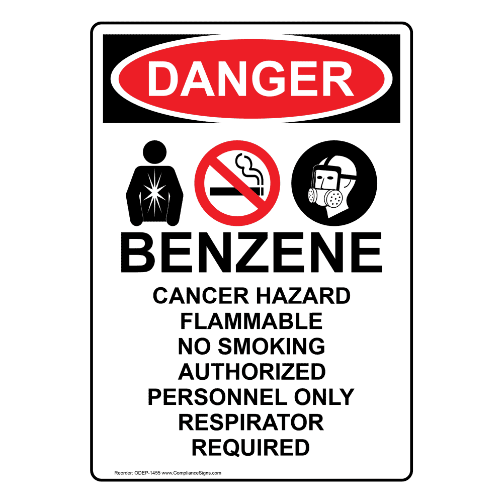 Vertical Benzene Cancer Hazard Sign OSHA DANGER   Osha Benzene Sign Odep 1455 1000 