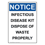 Portrait OSHA Infectious Disease Kit Dispose Sign ONEP-38439