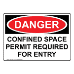 OSHA Danger Confined Space Permit Required For Entry Sign
