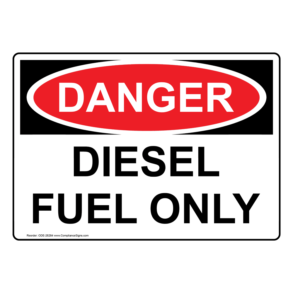 osha-sign-danger-diesel-fuel-only-fuel
