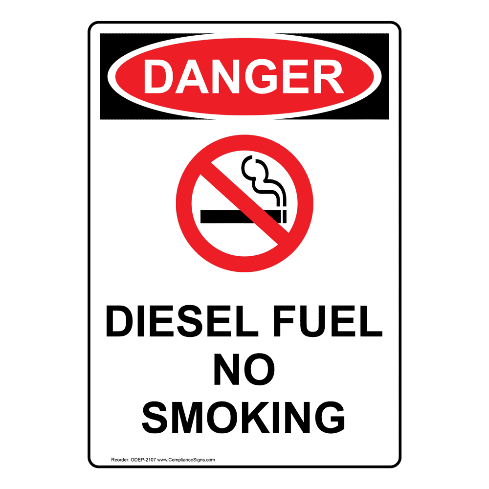 Details about   OSHA Danger Sign Diesel FuelHeavy Duty Sign or Label 