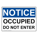 OSHA Occupied Do Not Enter Sign ONE-28503