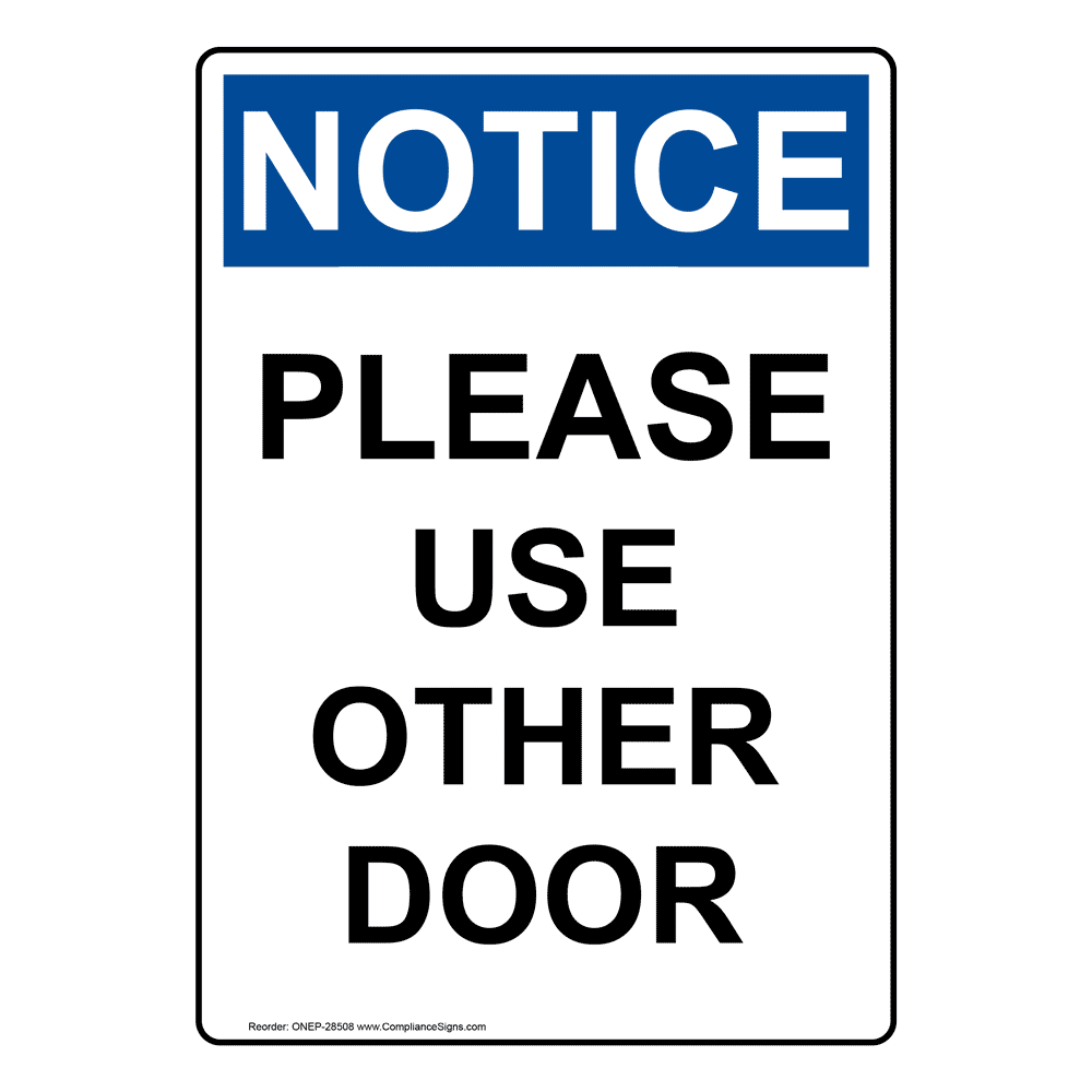 osha-notice-please-use-other-door-vertical-sign