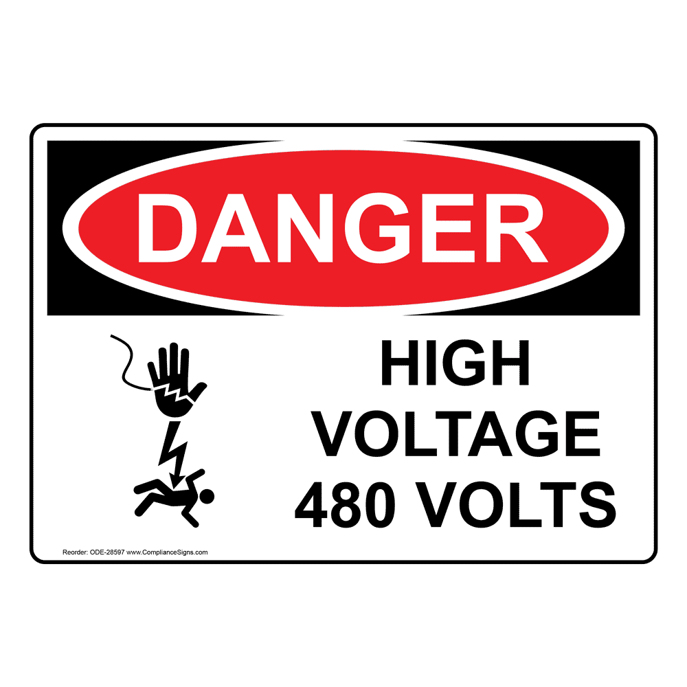 OSHA DANGER High Voltage 480 Volts Sign With Symbol