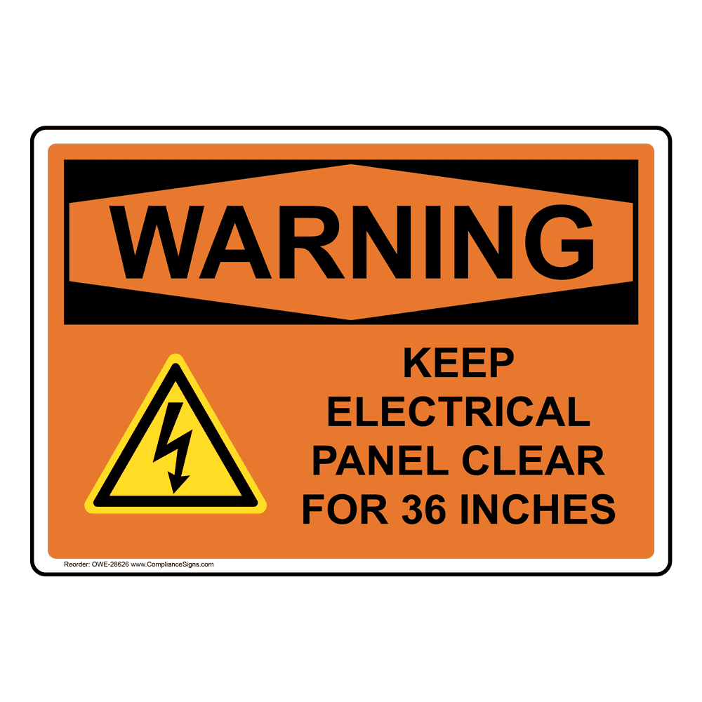OSHA Sign WARNING Keep Electrical Panel Clear Electrical