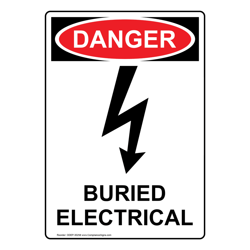 Vertical Buried Electrical Sign - OSHA DANGER