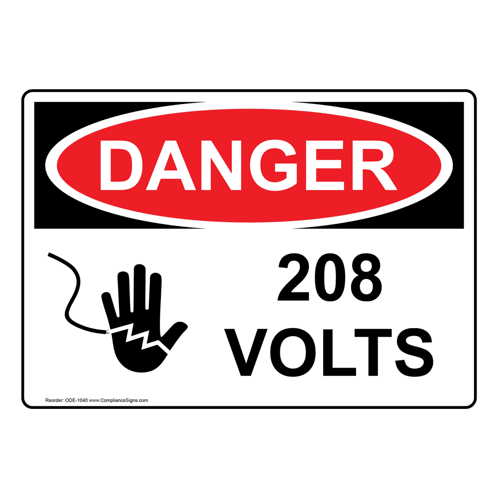 Osha Sign Danger 1 8 Volts Sign Electrical