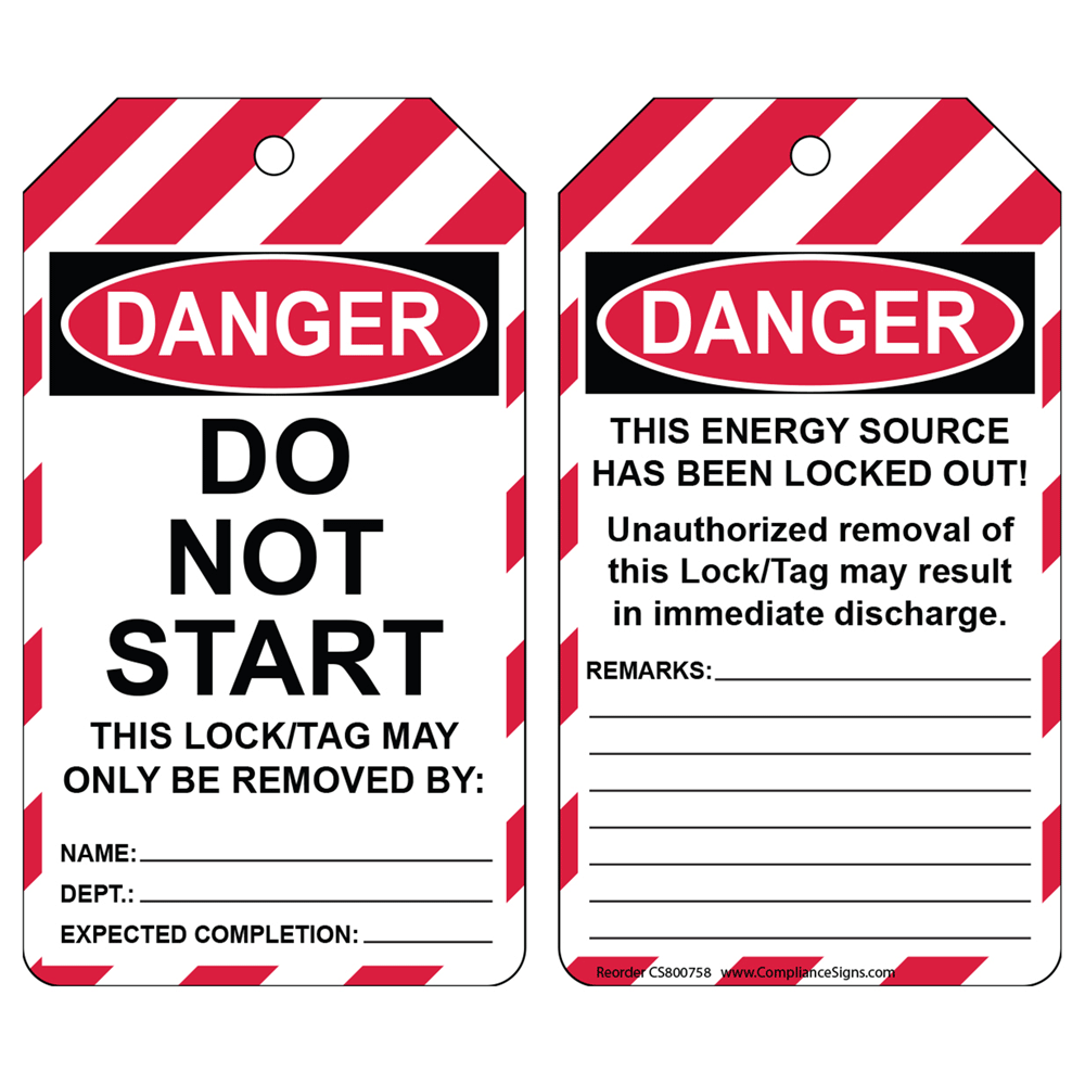 OSHA Do Not Start Lock/Tag May Removed By Tag Safety Tags