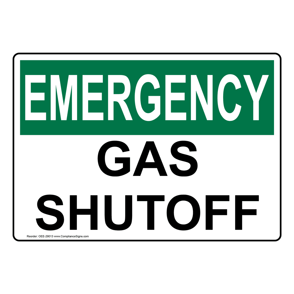 OSHA Sign EMERGENCY Gas Shutoff Hazmat