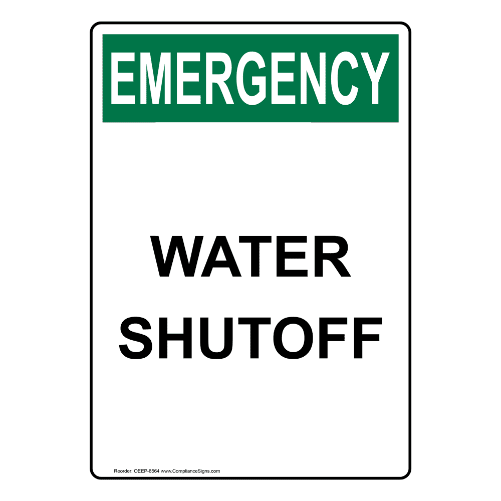 Vertical Water Shutoff Sign - OSHA EMERGENCY