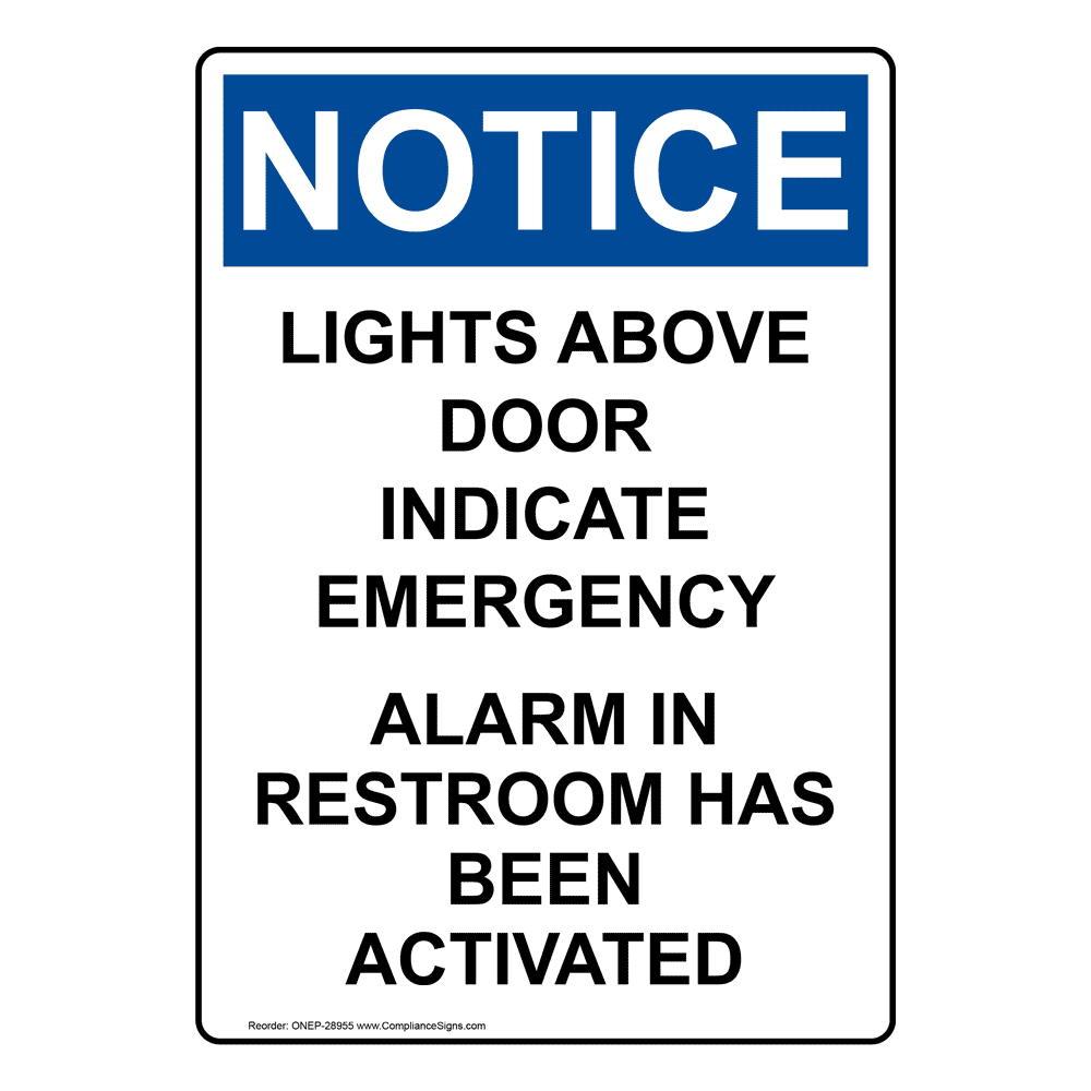 Vertical Lights Above Door Indicate Emergency Sign OSHA NOTICE