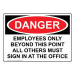 OSHA Employees Only Beyond This Point All Others Sign ODE-29127