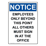 Portrait OSHA Employees Only Beyond This Point Sign ONEP-29127