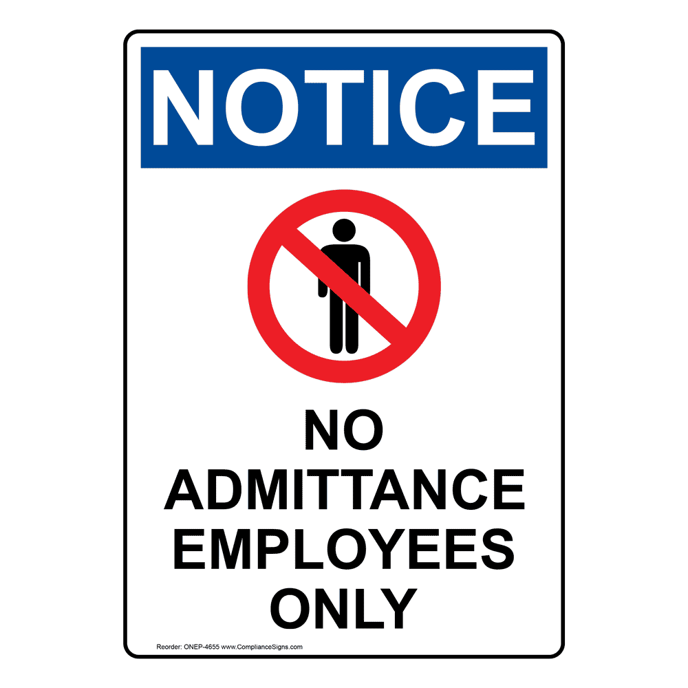 https://media.compliancesigns.com/media/catalog/product/o/s/osha-employees-only-sign-onep-4655_1000.gif