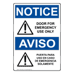 OSHA NOTICE Door For Emergency Use Only Bilingual Sign ONB-2580