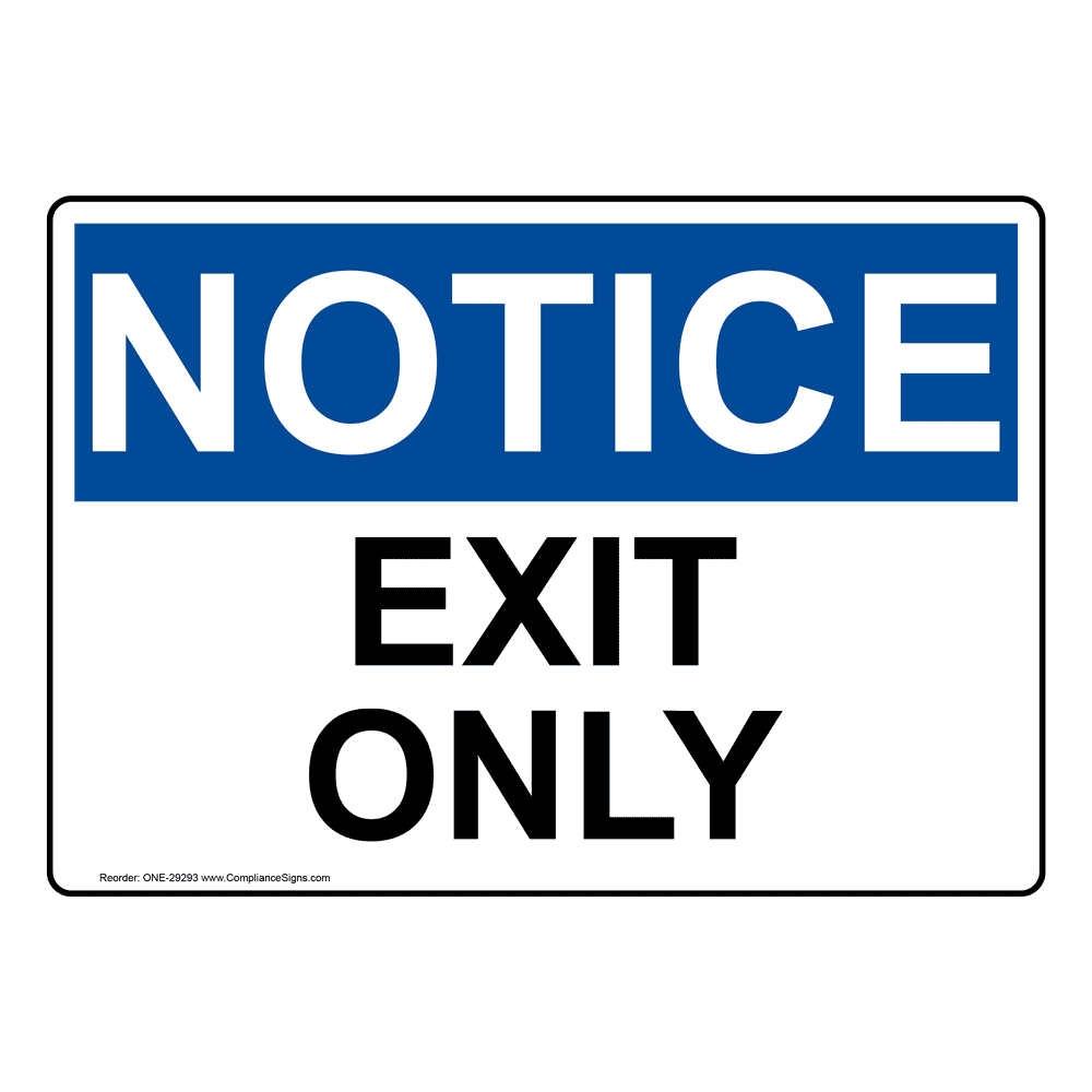 osha-sign-notice-exit-only-enter-exit