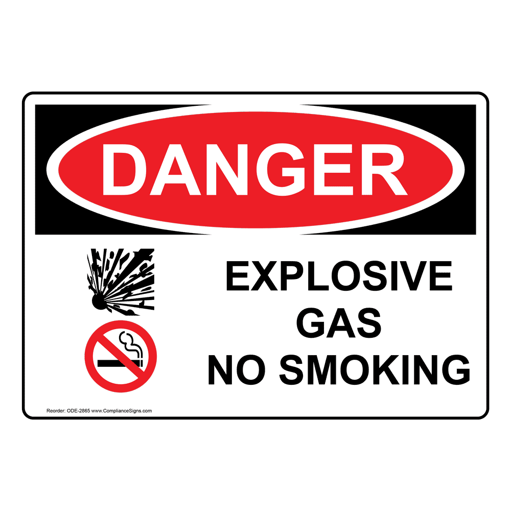 Danger Sign Explosive Gas No Smoking 10" x 14" OSHA Safety Sign 