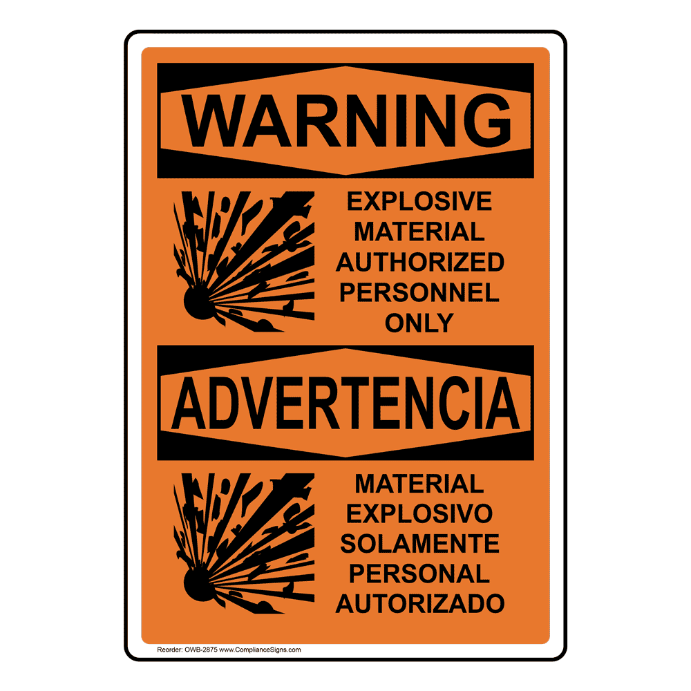 Vertical Explosive Material Bilingual Sign Osha Warning