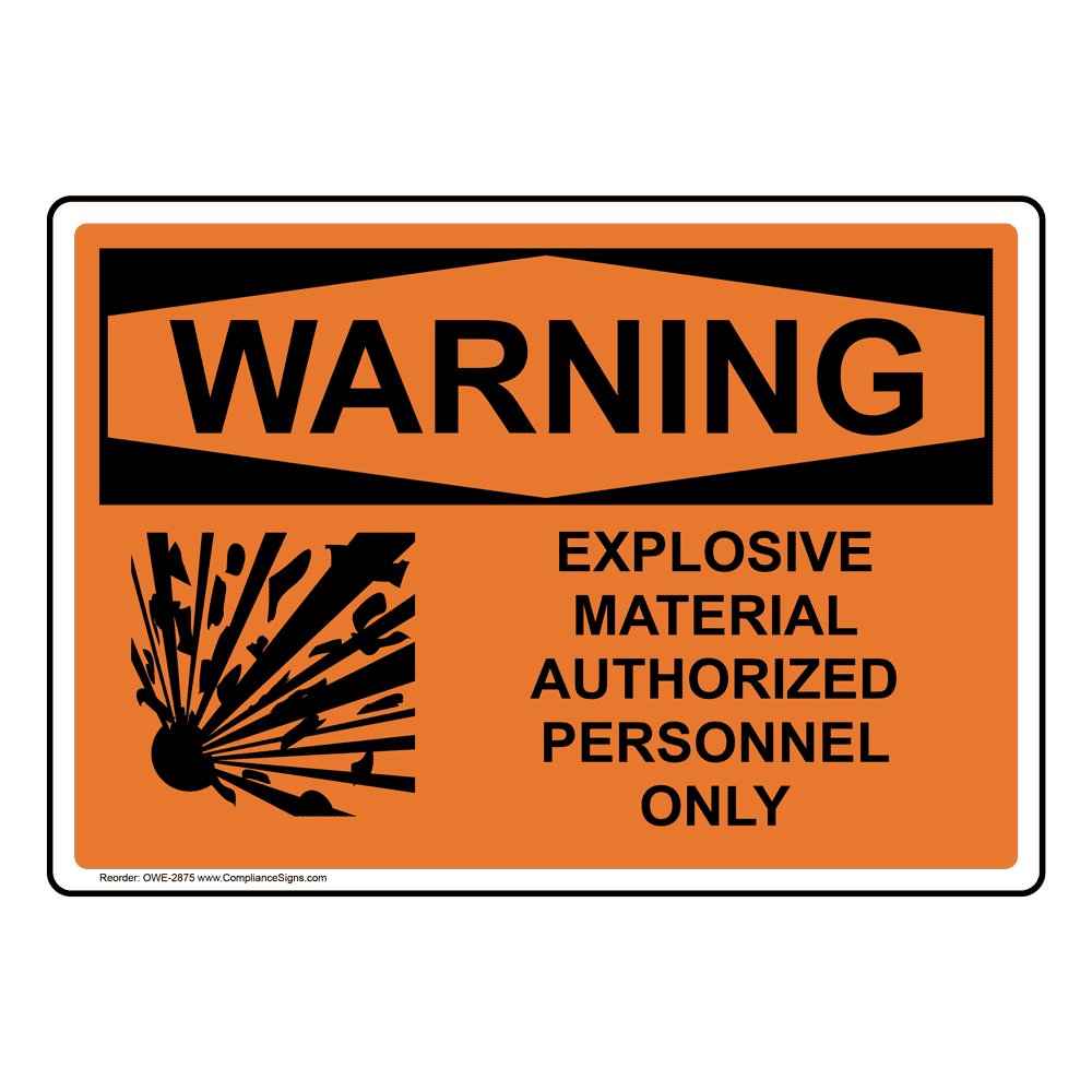 ComplianceSigns Vinyl OSHA WARNING Label 10 x 7 in with Explosives Info in... 