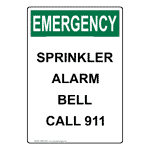 Portrait OSHA Sprinkler Alarm Bell Call 911 Sign OEEP-30707