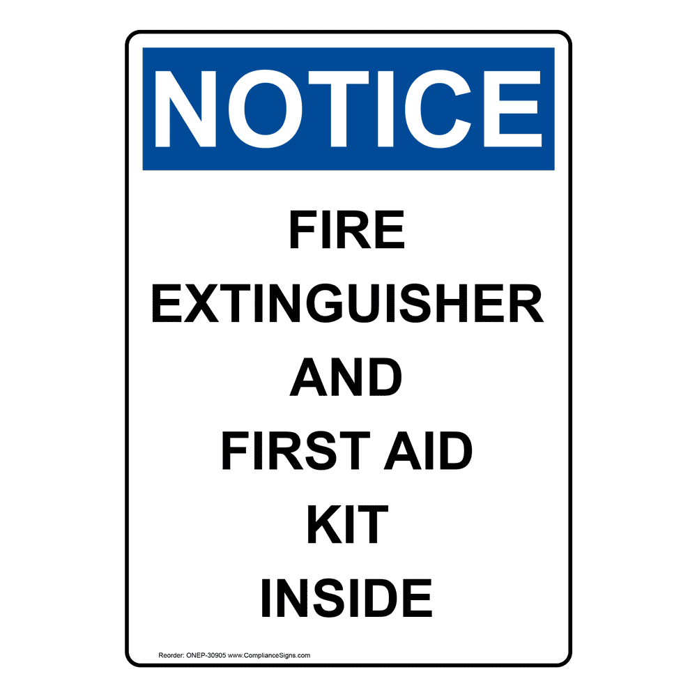 Vertical Fire Extinguisher And First Aid Sign OSHA NOTICE