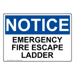 OSHA Emergency Fire Escape Ladder Sign ONE-30626