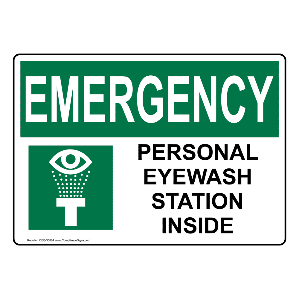 OSHA EMERGENCY Personal Eyewash Station Inside Sign With Symbol