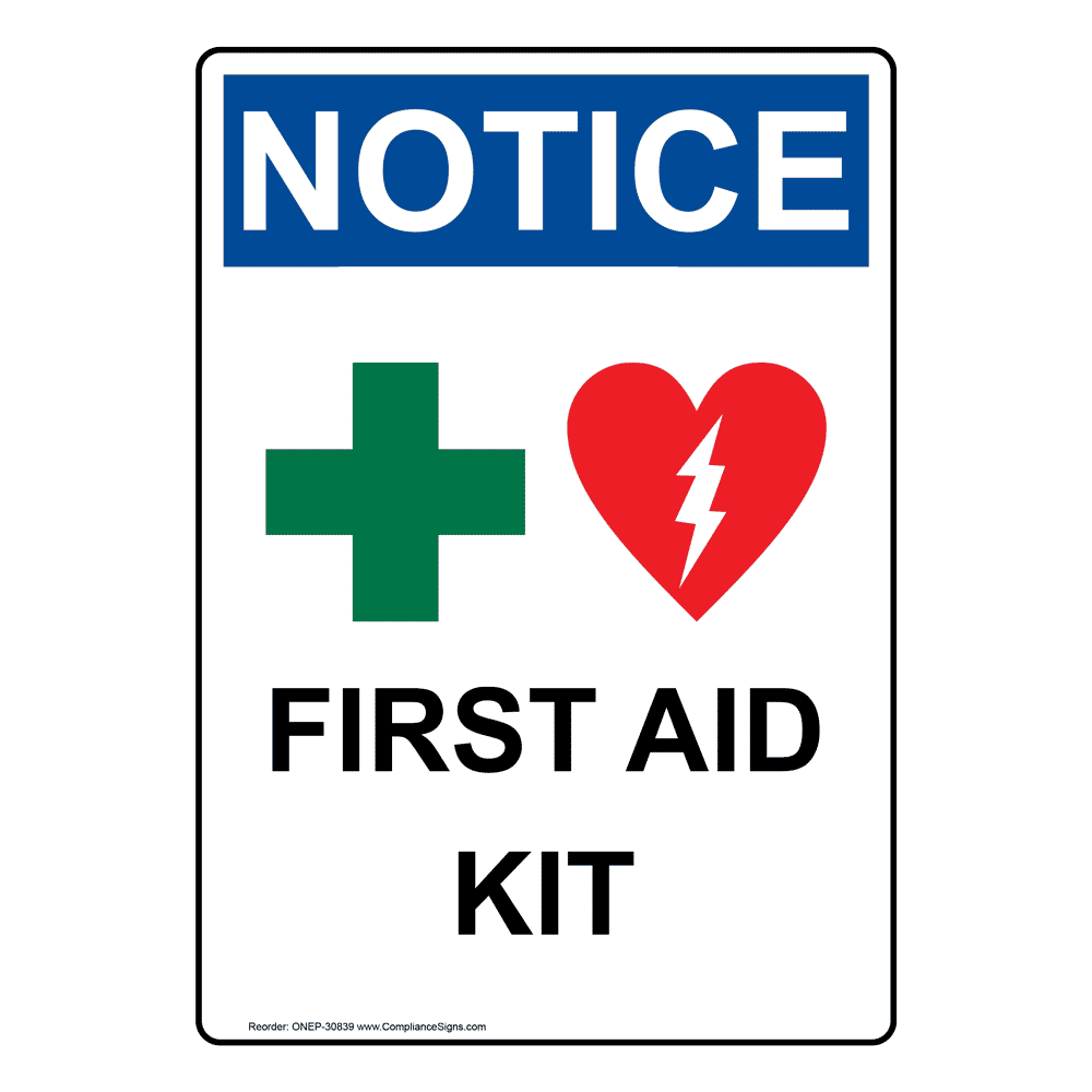 Vertical First Aid Kit Sign - OSHA NOTICE