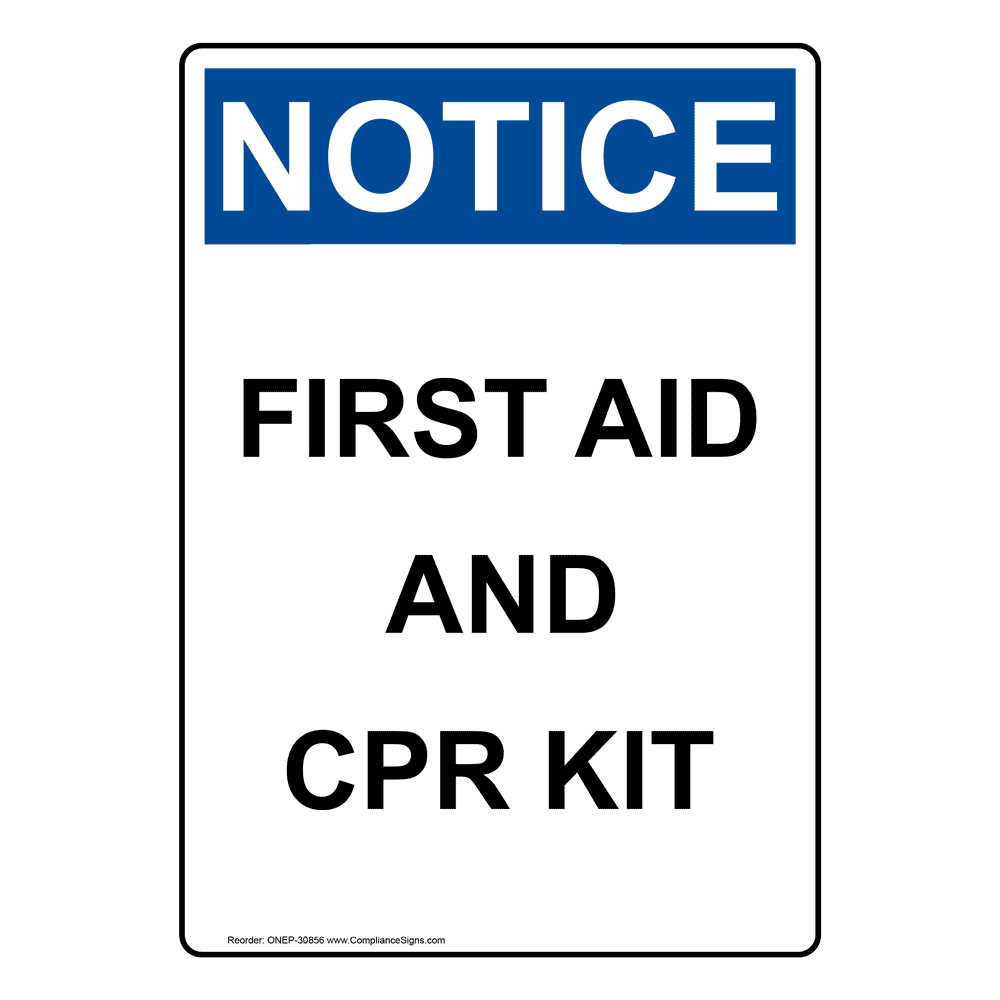 Vertical First Aid And Cpr Kit Sign OSHA NOTICE
