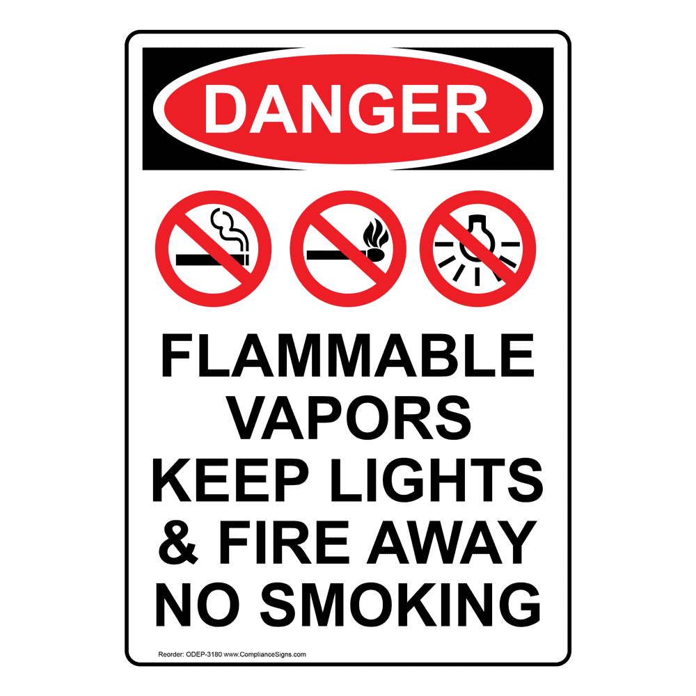 Vertical Flammable Vapors Keep Sign - OSHA DANGER