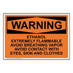 OSHA Ethanol Extremely Flammable Avoid Breathing Sign OWE-30421