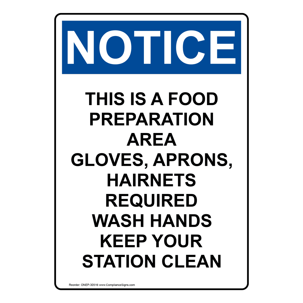 Vertical This Is A Food Preparation Area Sign OSHA NOTICE