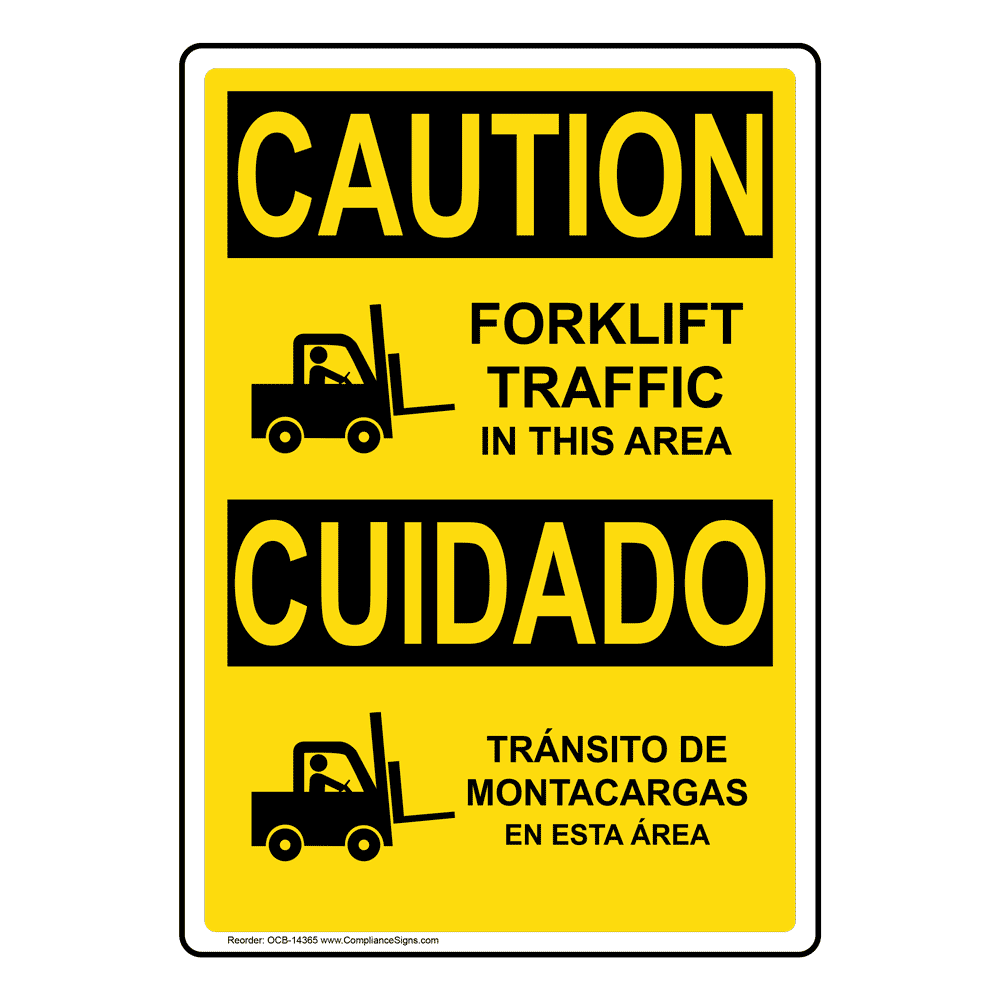 Vertical Forklift Traffic In This Area Bilingual Sign - OSHA CAUTION