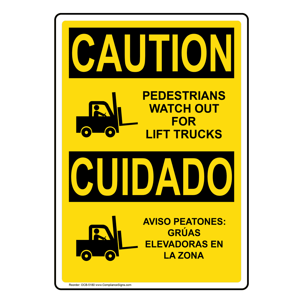 Vertical Pedestrians Watch For Lift Trucks Bilingual Sign - OSHA CAUTION