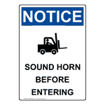 Portrait OSHA Sound Horn Before Entering Sign With Symbol ONEP-5825