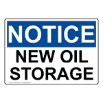 OSHA New Oil Storage Sign ONE-31261